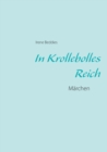 Image for In Krollebolles Reich : Marchen