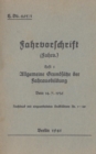 Image for H.Dv. 465/1 Fahrvorschrift - Heft 1 Allgemeine Grundsatze der Fahrausbildung vom 14.7.1936 : Nachdruck 1941
