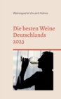 Image for Die besten Weine Deutschlands 2023