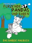 Image for Furzende Pandas und Baren - Das barige Malbuch