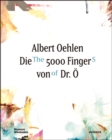 Image for Albert Oehlen: The 5000 Fingers of Dr. O