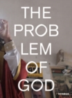 Image for The problem of god
