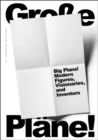 Image for Big Plans: Modern Figures, Visionaries and Inventors