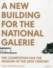 Image for A New Building for the Nationalgalerie