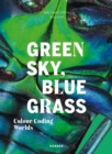 Image for Green Sky, Blue Grass