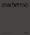 Image for Anachoresis