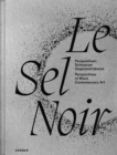 Image for Le Sel Noir