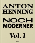 Image for Anton Henning: Even More Modern