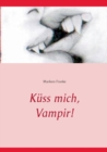 Image for Kuss mich, Vampir!