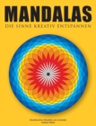 Image for Mandalas - Die Sinne kreativ entspannen