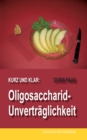 Image for Kurz und klar : Oligosaccharid-Unvertraglichkeit