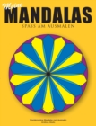 Image for Meine Mandalas - Spass am Ausmalen - Wunderschoene Mandalas zum Ausmalen