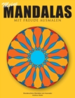 Image for Meine Mandalas - Mit Freude Ausmalen - Wunderschoene Mandalas zum Ausmalen