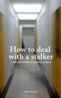 Image for How to deal with a stalker