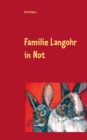 Image for Familie Langohr in Not