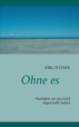 Image for Ohne es