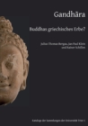 Image for Gandhara : Buddhas griechisches Erbe?