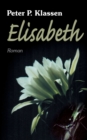 Image for Elisabeth : Aus dem Tagebuch eines mennonitischen Madchens im Gran Chaco