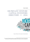 Image for DB Private Venture Capital Investors Directory I - 2014 : Smart Money fur smarte Unternehmer