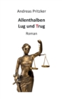 Image for Allenthalben Lug und Trug