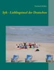 Image for Sylt - Lieblingsinsel Der Deutschen