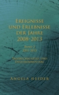 Image for Ereignisse und Erlebnisse der Jahre 2008-2013 : Band 2 2011-2013. Tagebuchauszuge und Engelkommentare