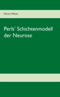 Image for Perls&#39; Schichtenmodell der Neurose