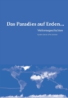 Image for Das Paradies auf Erden... : Weltreisegeschichten