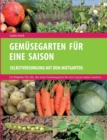 Image for Gemusegarten fur eine Saison : Selbstversorgung mit dem Mietgarten