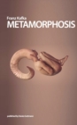 Image for Metamorphosis : The original story by Franz Kafka as well as important analysis