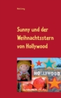 Image for Sunny und der Weihnachtsstern von Hollywood : Sunny&#39;s Hollywoodstern 7