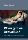 Image for Wozu gibt es Sexualit?t?