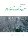 Image for Weihnachtszeit : geheimnisvoll und aufregend