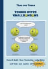 Image for Tennis Witze Knallbonbons - Humor &amp; Spass