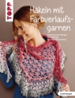 Image for Hakeln mit Farbverlaufsgarnen