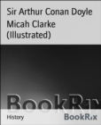 Image for Micah Clarke (Illustrated)