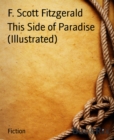 Image for This Side of Paradise (Illustrated)