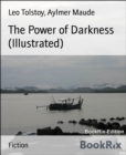 Image for Power of Darkness (Illustrated)