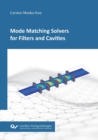 Image for Mode Matching Solvers for Filters and Cavities