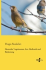 Image for Deutsche Vogelnamen, ihre Herkunft und Bedeutung