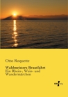 Image for Waldmeisters Brautfahrt : Ein Rhein-, Wein- und Wandermarchen