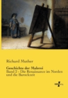 Image for Geschichte der Malerei : Band 2 - Die Renaissance im Norden und die Barockzeit