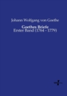 Image for Goethes Briefe : Erster Band (1764 - 1779)