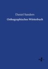 Image for Orthographisches Woerterbuch