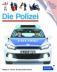 Image for Meyers kleine Kinderbibliothek : Die Polizei