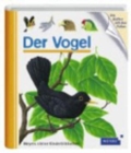 Image for Meyers kleine Kinderbibliothek : Der Vogel