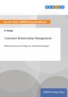 Image for Customer Relationship Management : Differenzierung durch Pflege der Kundenbeziehungen