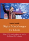 Image for Digital Mindchanges for CEOs : What CEOs need to know to survive the Digital (R)Evolution