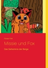Image for Missie und Fox : Das Geheimnis der Berge