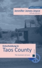 Image for Entscheidung in Taos County : The Summer of Love